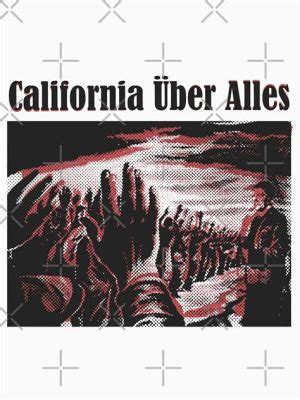  California Über Alles 펑크의 반항적 메시지와 사회 풍자의 결합