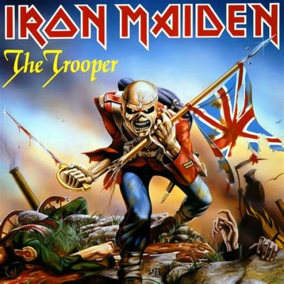 The Trooper - Iron Maiden의 전설적인 트랙과 역사 속에 묻힌 영웅적 기상